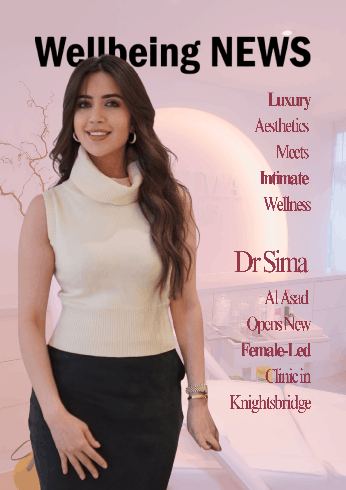 Luxury Aesthetics Meets Intimate Wellness: Dr Sima Al Asad Opens New Female-Led Clinic in Knightsbridge
